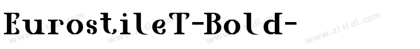 EurostileT-Bold字体转换