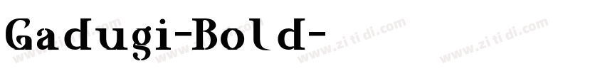 Gadugi-Bold字体转换