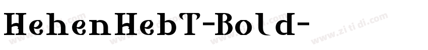 HehenHebT-Bold字体转换