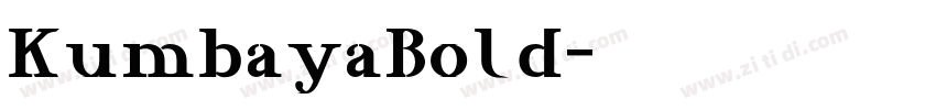 KumbayaBold字体转换
