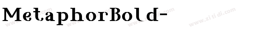 MetaphorBold字体转换
