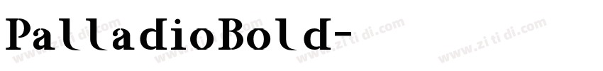 PalladioBold字体转换 PalladioBold字体转换