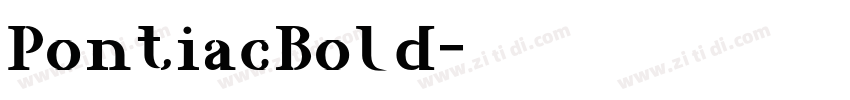 PontiacBold字体转换 PontiacBold字体转换