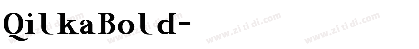 QilkaBold字体转换