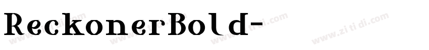 ReckonerBold字体转换