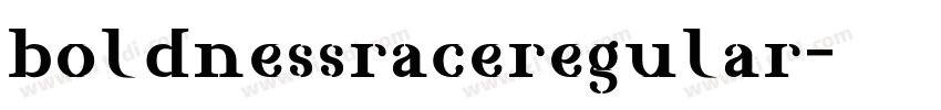 boldnessraceregular字体转换