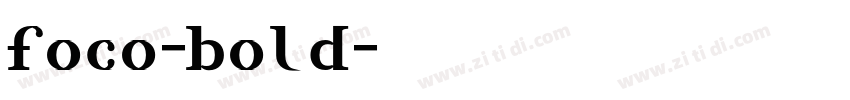 foco-bold字体转换