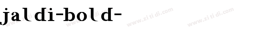 jaldi-bold字体转换