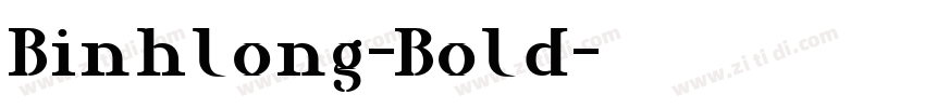 Binhlong-Bold字体转换