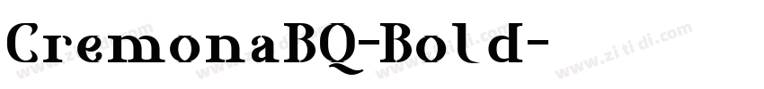 CremonaBQ-Bold字体转换
