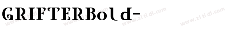 GRIFTERBold字体转换
