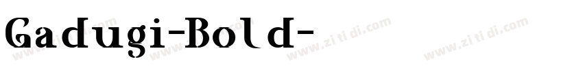 Gadugi-Bold字体转换