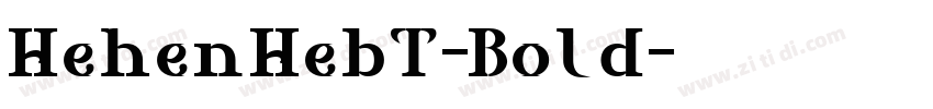 HehenHebT-Bold字体转换