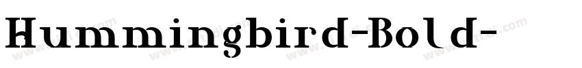 Hummingbird-Bold字体转换