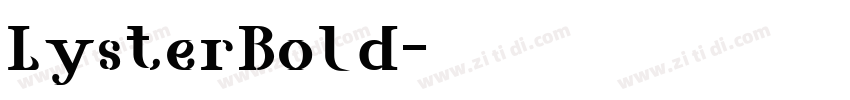 LysterBold字体转换