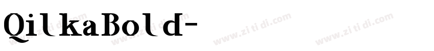 QilkaBold字体转换
