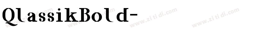 QlassikBold字体转换