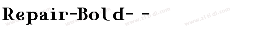 Repair-Bold-粗体字体转换