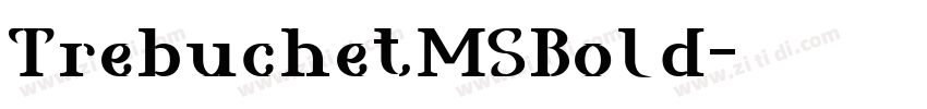 TrebuchetMSBold字体转换 TrebuchetMSBold字体转换
