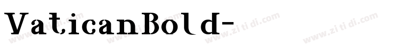 VaticanBold字体转换