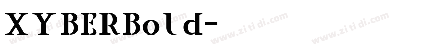 XYBERBold字体转换