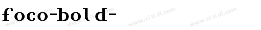 foco-bold字体转换