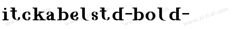 itckabelstd-bold字体转换