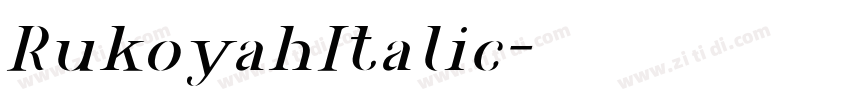 RukoyahItalic字体转换