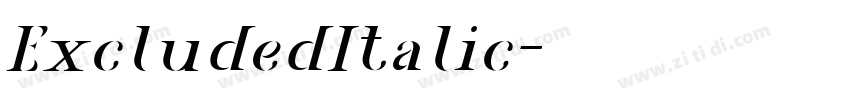 ExcludedItalic字体转换 ExcludedItalic字体转换