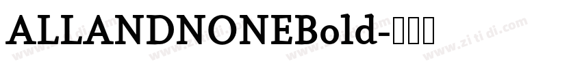 ALLANDNONEBold字体转换