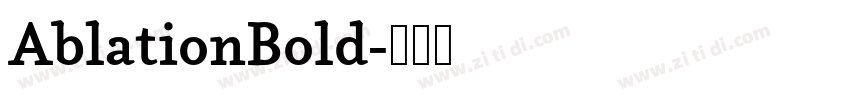 AblationBold字体转换