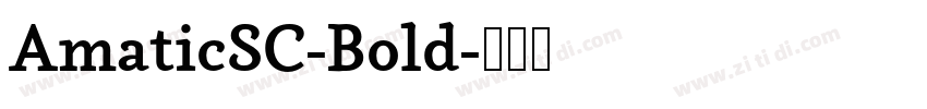 AmaticSC-Bold字体转换