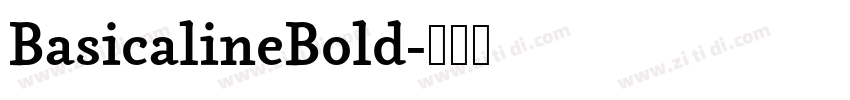 BasicalineBold字体转换 BasicalineBold字体转换
