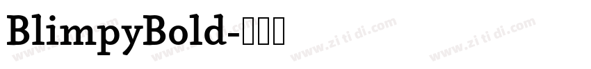 BlimpyBold字体转换