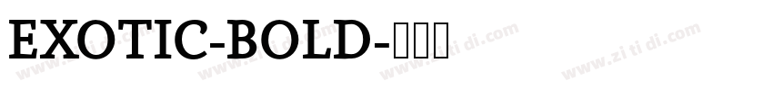 EXOTIC-BOLD字体转换