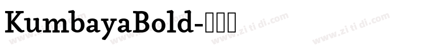 KumbayaBold字体转换