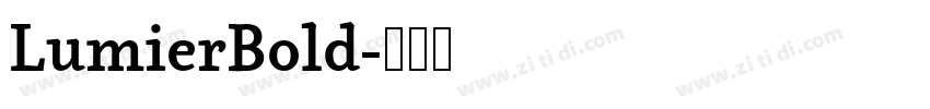 LumierBold字体转换