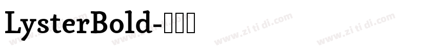 LysterBold字体转换