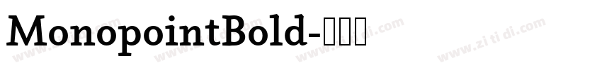 MonopointBold字体转换