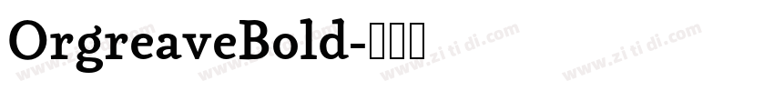 OrgreaveBold字体转换