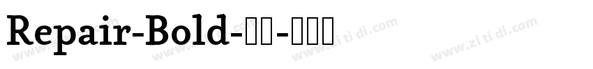 Repair-Bold-粗体字体转换