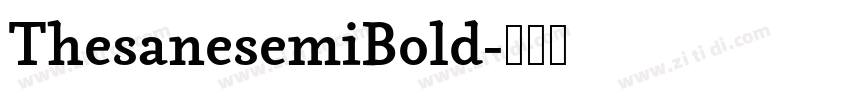 ThesanesemiBold字体转换