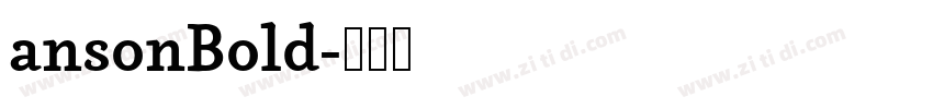 ansonBold字体转换
