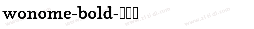 wonome-bold字体转换