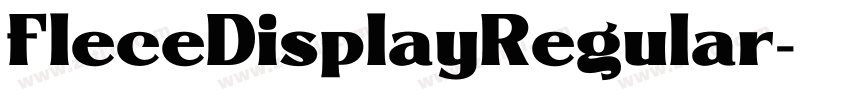 FleceDisplayRegular字体转换