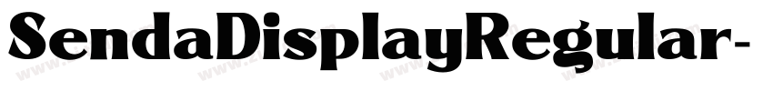SendaDisplayRegular字体转换 SendaDisplayRegular字体转换