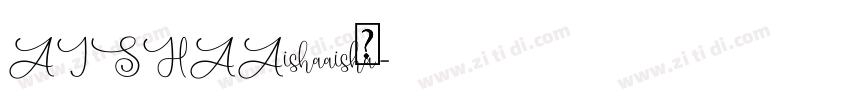 AISHAAishaaisha字体转换