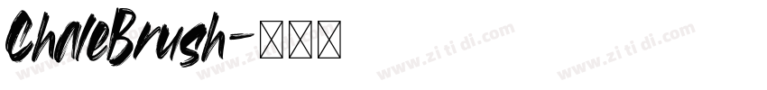 ChaleBrush字体转换