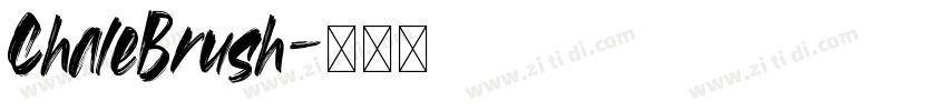 ChaleBrush字体转换