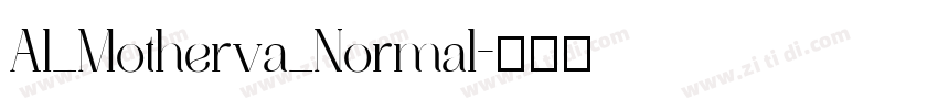 Al_Motherva_Normal字体转换